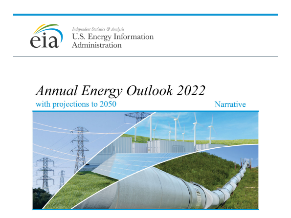 [EIA] 2022년 연간 에너지 전망 보고서(Annual Energy Outlook 2022) 썸네일